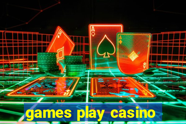 games play casino